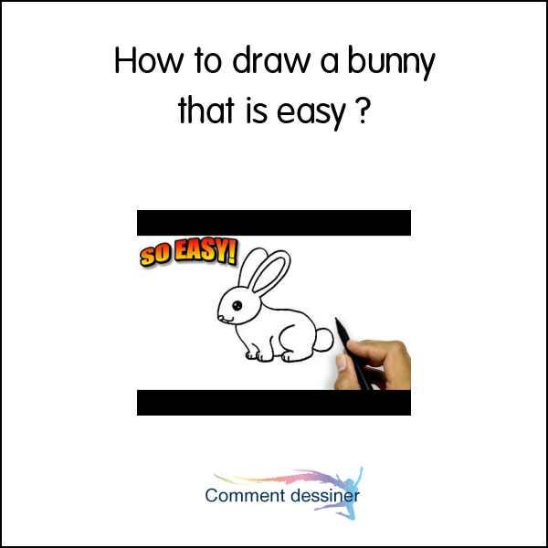 How to draw a bunny that is easy